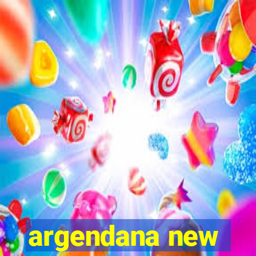 argendana new